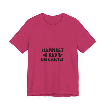 Happiest Dad on Earth T-Shirt