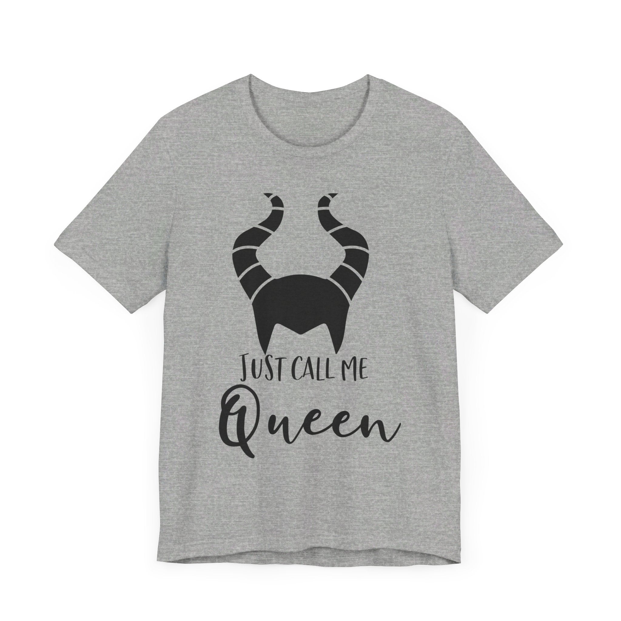 Just Call Me Queen T-Shirt