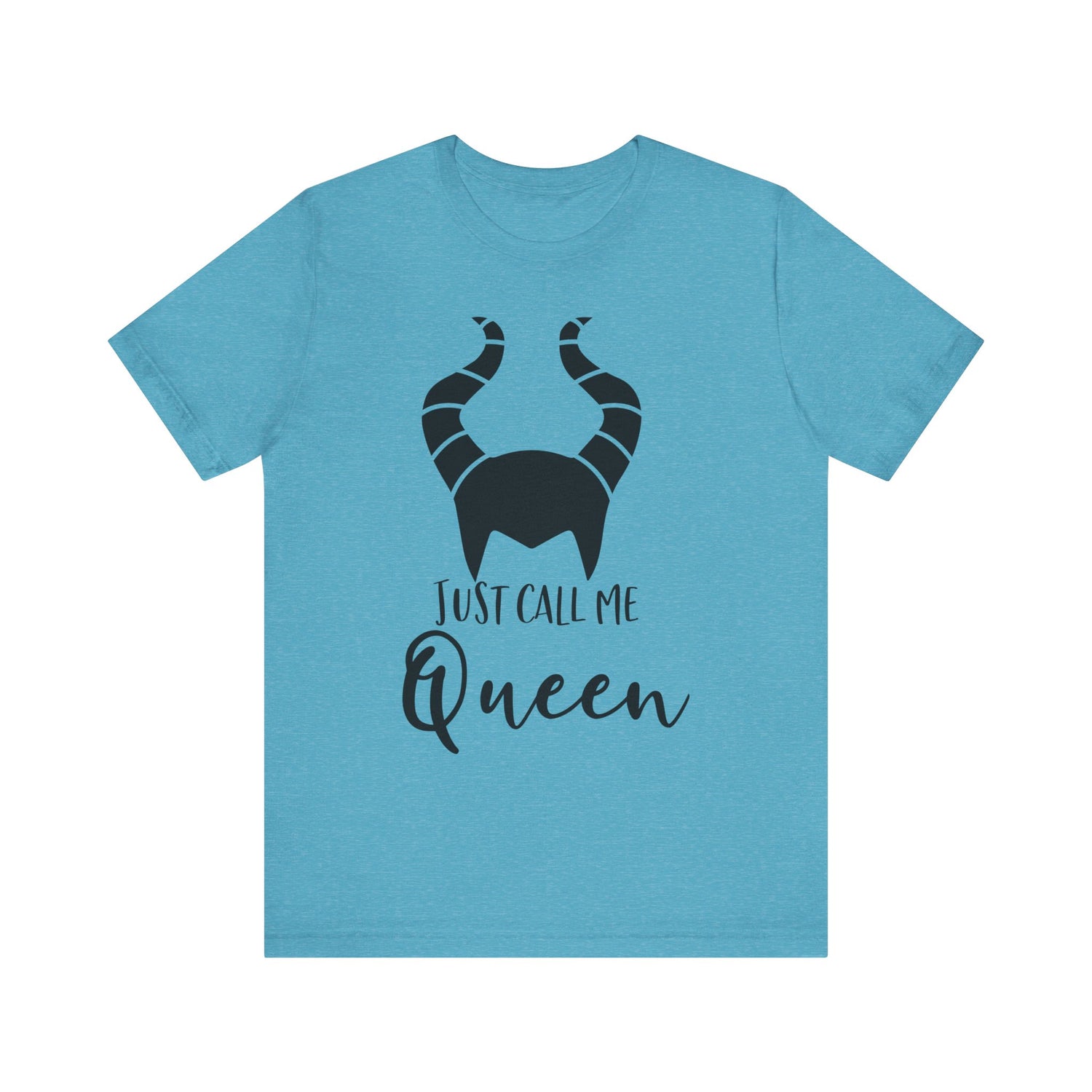 Just Call Me Queen T-Shirt