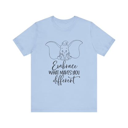 Embrace What Makes You Different T-Shirt