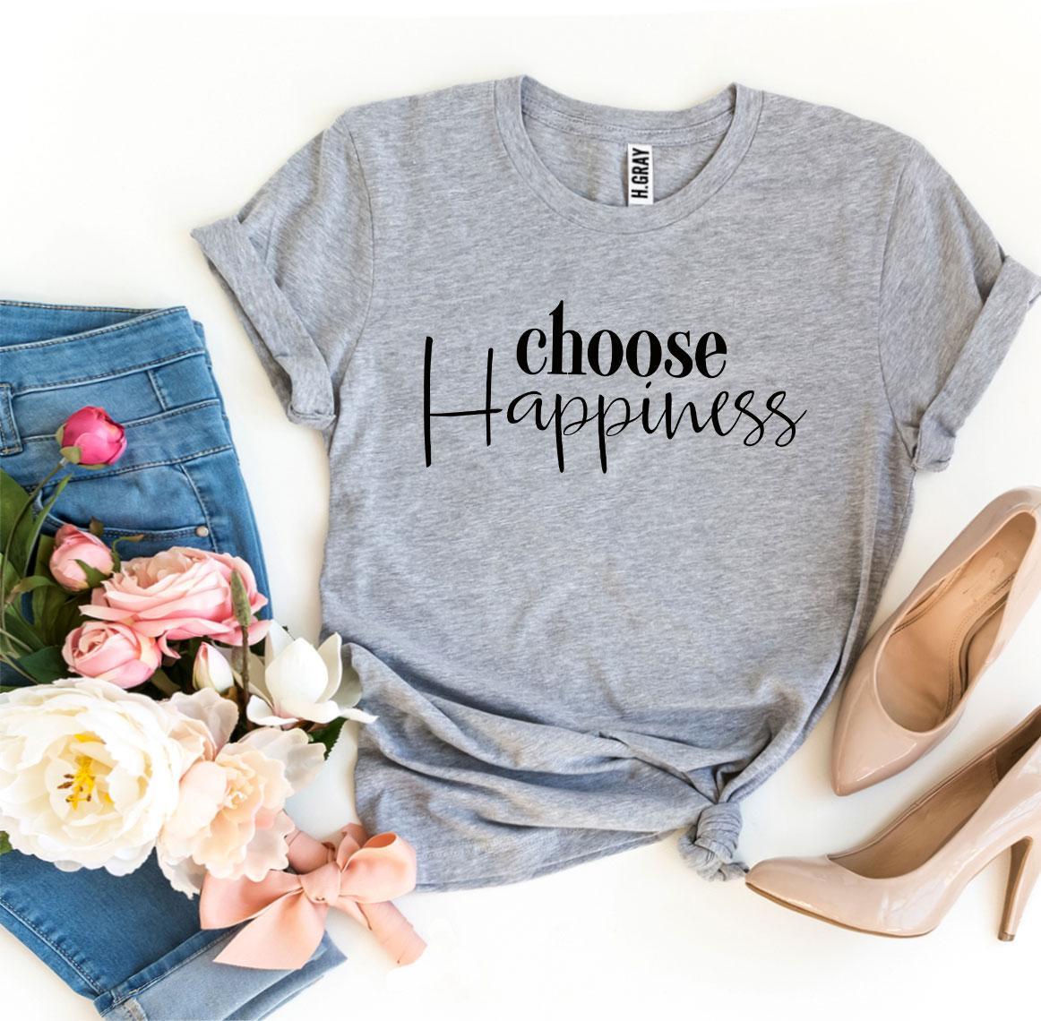 Choose Happiness T Shirt | Enchanted Threads