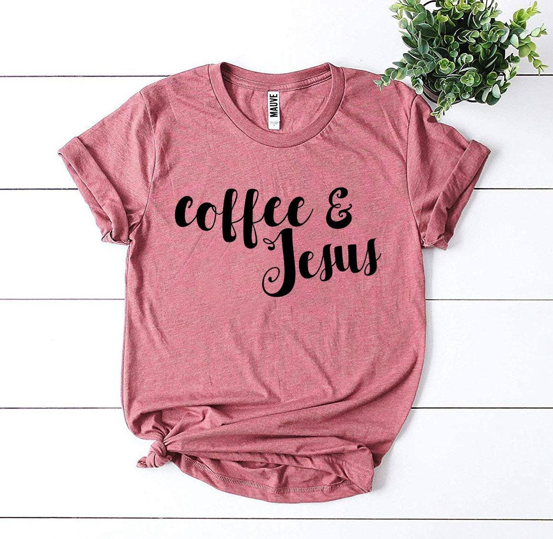 Coffee And Jesus T-Shirt | Enchanted Threads