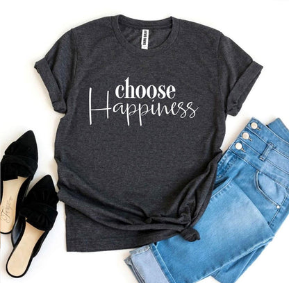 Choose Happiness T Shirt | Enchanted Threads